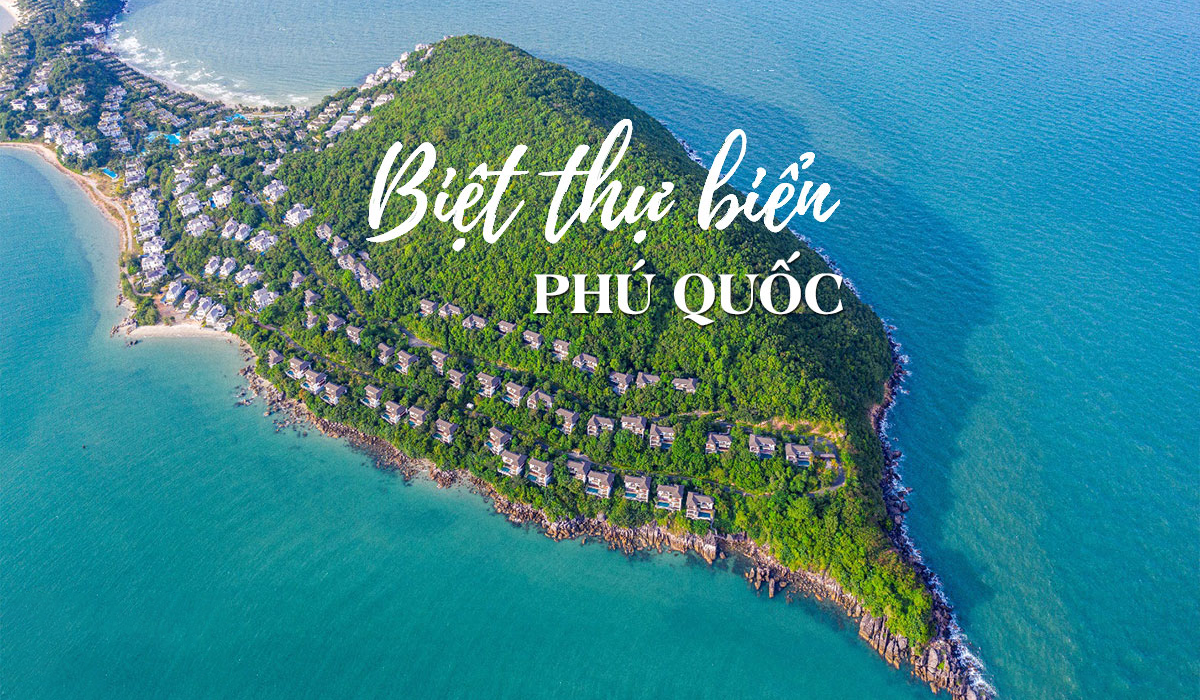 Làn sóng đầu tư biệt thự Phú Quốc