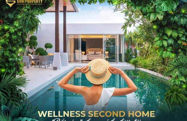 Bất Động Sản Wellness Địa Đàng Khao Khát Của Giới Thượng Lưu