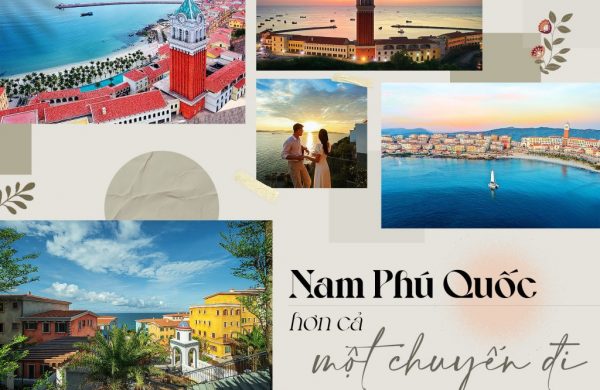 BĐS Nam Phú Quốc hội tụ nhiều dự án BĐS đẳng cấp